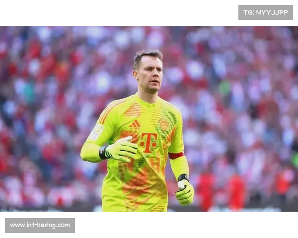 诺伊尔续约在即,马特乌斯看好其继续担任拜仁一门 诺伊尔续约在即,马特乌斯看好其继续担任拜仁一门